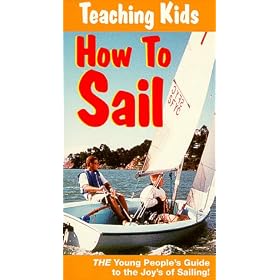 Teaching Kids How To Sail [VHS]