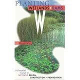 Planting Wetlands and Dams: A Practical Guide