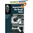  Appraising the Tough Ones: Creative Ways to Value Complex Residential Properties (0654M)  by Frank E. Harrison