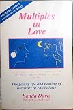cover of Multiples in Love: The Family Life and Healing of Survivors of Child Abuse