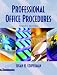 Professional Office Procedures (4th Edition)
