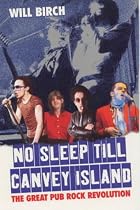 No Sleep Till Canvey Island: The Great Pub Rock Revolution (Pocket Annual)