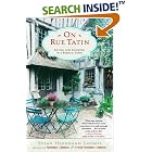On Rue Tatin: Living and Cooking in a French Town by Susan Herrmann Loomis