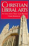 Christian Liberal Arts: An Education that Goes Beyond