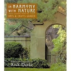 In Harmony with Nature: Lessons from the Arts and Crafts Garden