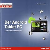 Produkt-Bild: Der Android Tablet-PC: 12 Lektionen f&uuml;r Einsteiger