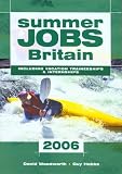 Summer Jobs Britain 2007: Including Vacation Traineeships (Summer Jobs Britain)