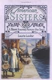 A Titanic Journey Across the Sea 1912 (American Sisters, No 2)