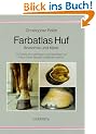 Farbatlas Huf: Anatomie und Klinik