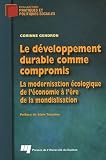 Le développement durable comme compromis : La modernisation écologique de l'économie à l'ère de la mondialisation