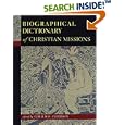 Biographical Dictionary of Christian Missions