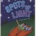 Spots of Light: A Book About Stars (Amazing Science: Exploring the Sky)