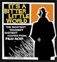 It's a Bitter Little World