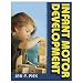 Infant Motor Development (Hardcover Book)