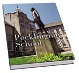 Pocklington School : a celebration of 500 years