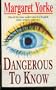 Dangerous to Know