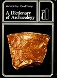 A dictionary of archaeology
