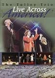 The Talley Trio: Live Across America! [2005]
