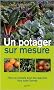 Un potager sur mesure
