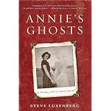 Annie's Ghosts: A Journey Into a Family Secret
