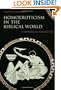 Homoeroticism in the Biblical World: A Historical Perspective