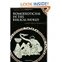 Homoeroticism in the Biblical World: A Historical Perspective