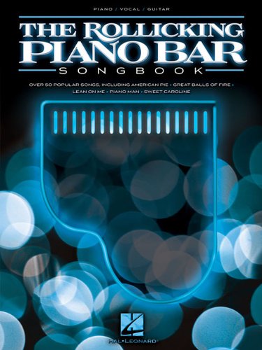 the rollicking piano bar songbook pianovocalguitar songbook