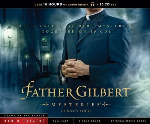 Father Gilbert Mysteries Collector's Edition (Radio Theatre) (2011) Audio CD