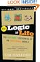 The Logic of Life: The Rational Economics of an Irrational World