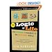 The Logic of Life: The Rational Economics of an Irrational World