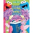 Sesame Street Guess Who, Abby! (Sesame Street)
