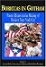 Boricuas In Gotham: Puerto Ricans In The Making Of New York City