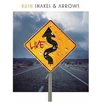 RUSH: Snakes and Arrows Live  (2008)