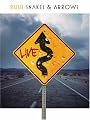 RUSH: Snakes & Arrows Live