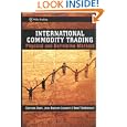 International Commodity Trading by Ephraim Clark, Jean-Baptiste Lesourd, Réné Thiéblemont, and Rene Thieblemont