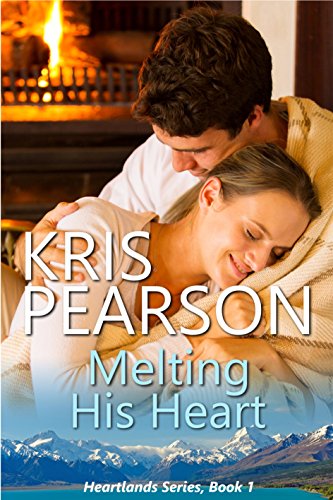 Melting His Heart: Sexy New Zealand enemies-to-lovers romance (Heartlands, Book 1)