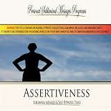Personal Subliminal Messages Programs Assertiveness - Subliminal Messages