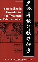 Shaolin Secret Formulas for the Treatment of External Injury