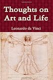 Thoughts on Art and Life