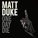 One Day Die