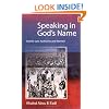 Speaking in God's Name: Islamic Law, Authority and Women
