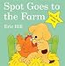 Spot Goes to the Farm (Spot - Original Lift The Flap)