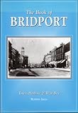The book of Bridport : town, harbour & West Bay