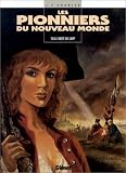 Revue Glénat  / Les pionniers du nouveau monde tome 6