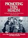 Promoting Teen Health: Linking Schools, Health Organizations, and Community