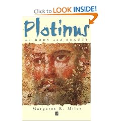 Plotinus on Body and Beauty: Society, Philosophy, and Religion in Third-Century Rome