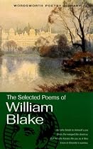 The Selected Poems of William Blake (Wordsworth Poetry Library)