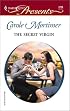 Secret Virgin (Harlequin Presents)