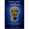 From Light Into Darkness: The Evolution of Religion in Ancient Egypt