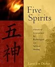 Five Spirits: The...